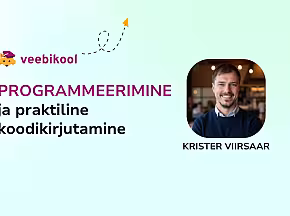 Programmeerimise alused ja praktiline koodikirjutamine