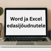 Wordi ja Exceli koolitus edasijõudnutele